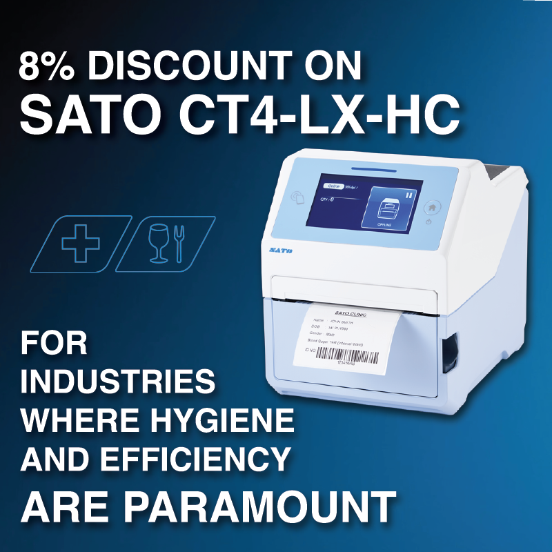 GET SATO CL4-LX HC. Boost Hygiene & Make Savings: 8% Extra Discount!!