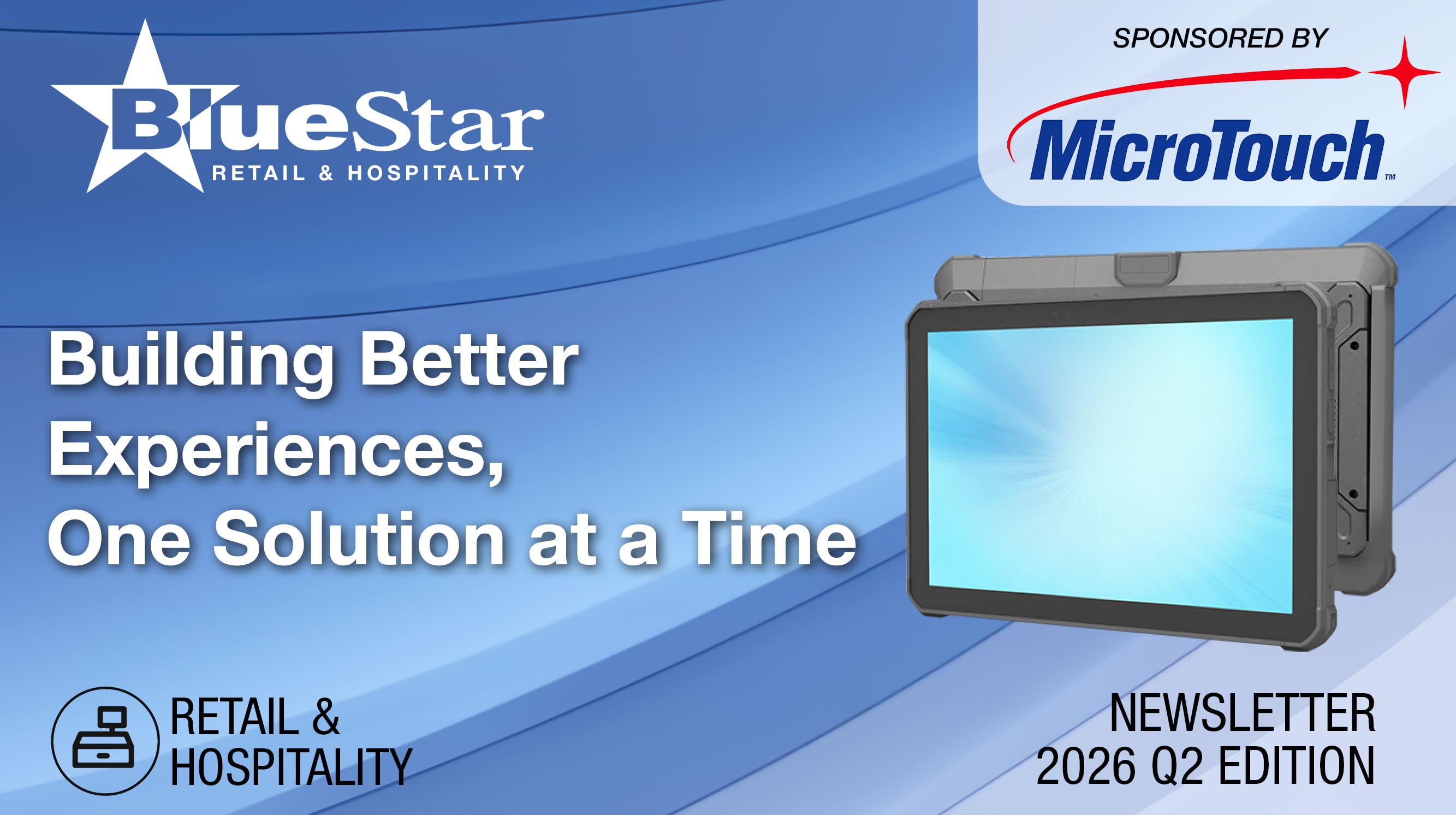 BlueStar Retail & Hospitality Newsletter Q2.26