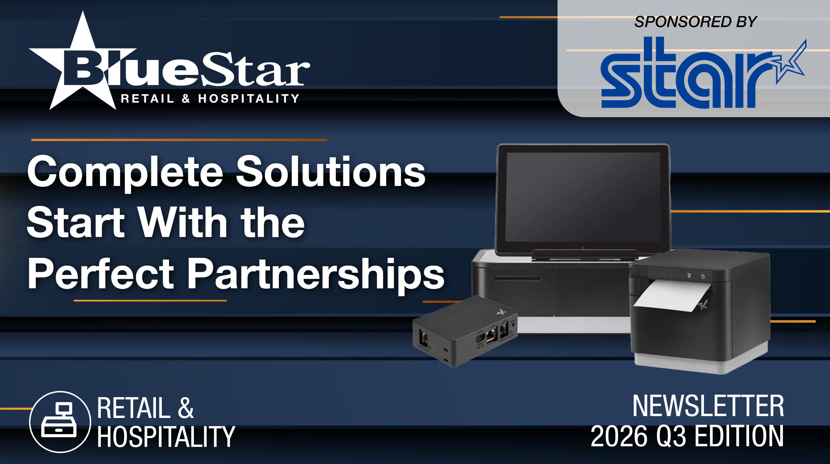 BlueStar Retail & Hospitality Newsletter Q3.26