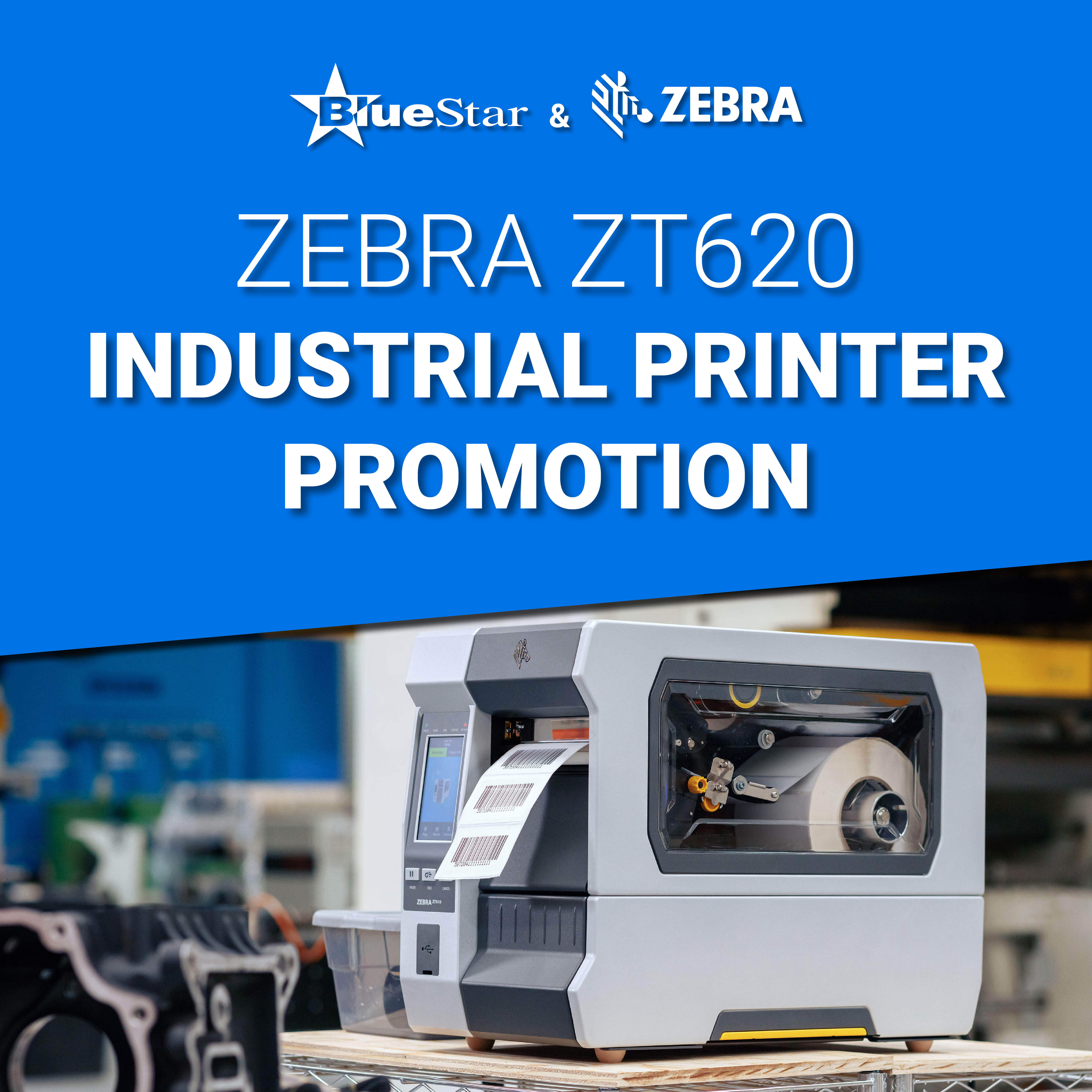 Zebra ZT620 Industrial Printer Promotion